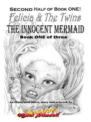 cover image of The Innocent Mermaid; 2nd Half of Book 1 of 3